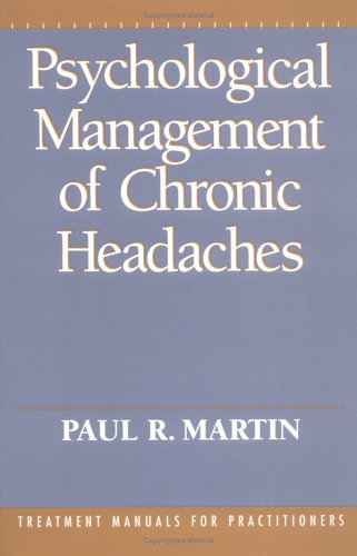 Beispielbild fr Psychological Management of Chronic Headaches zum Verkauf von Better World Books