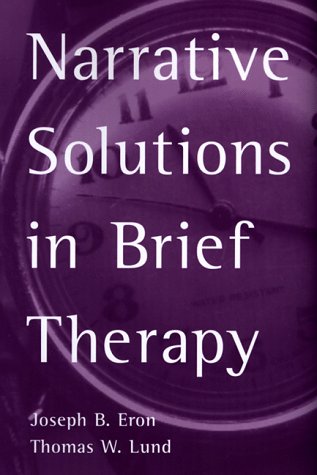 Stock image for Narrative Solutions in Brief Therapy for sale by Montana Book Company