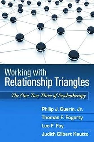 Imagen de archivo de Working with Relationship Triangles: One-Two-Three of Psychotherapy, The a la venta por HPB-Diamond