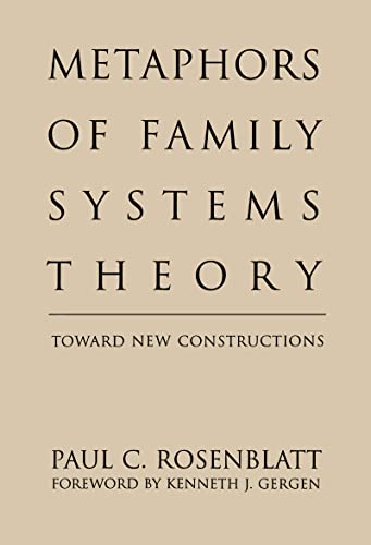 Imagen de archivo de Metaphors of Family Systems Theory : Toward New Constructions a la venta por Better World Books: West