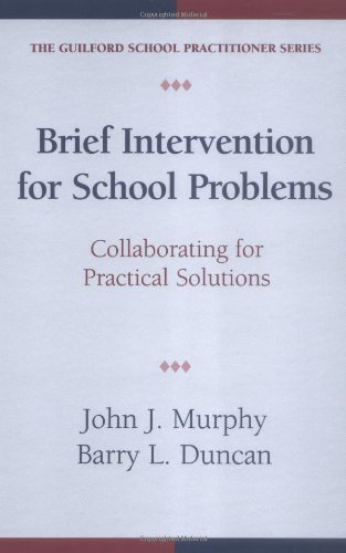 Beispielbild fr Brief Intervention for School Problems : Collaborating for Practical Solutions zum Verkauf von Better World Books: West