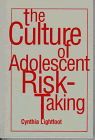 9781572301894: Culture Adolescent Risk Taking (Culture and Human Development)