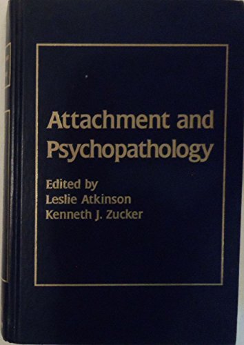 9781572301917: Attachment and Psychopathology