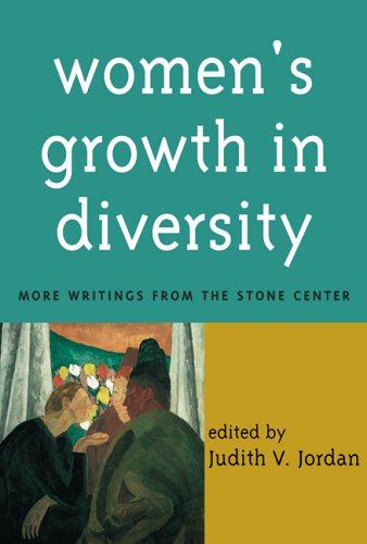 Beispielbild fr Women's Growth in Diversity: More Writings from the Stone Center zum Verkauf von ThriftBooks-Dallas