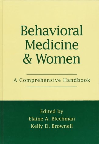 Stock image for Behavioral Medicine and Women: A Comprehensive Handbook for sale by HPB-Red