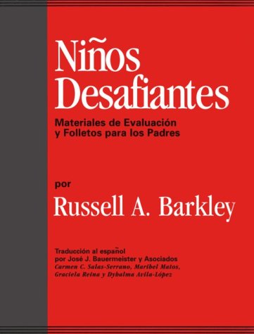 9781572302266: Nios Desafiantes: Materiales de Evaluacin y Folletos para los Padres (Spanish Edition)