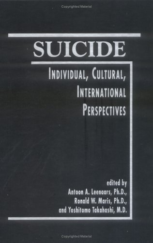 Beispielbild fr Suicide: Individual, Cultural, International Perspectives zum Verkauf von WeSavings LLC