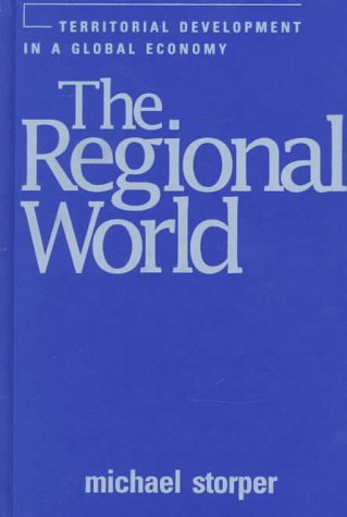 Beispielbild fr The Regional World: Territorial Development in a Global Economy zum Verkauf von HPB-Red