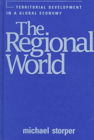Imagen de archivo de The Regional World: Territorial Development in a Global Economy a la venta por HPB-Red