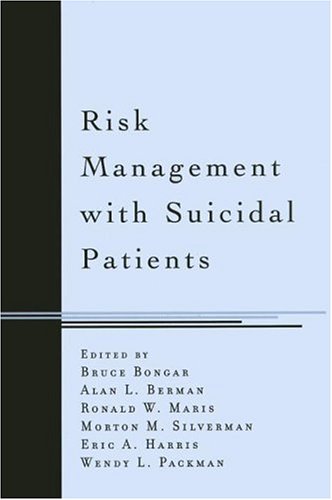 Stock image for Risk Management with Suicidal Patients for sale by Better World Books: West