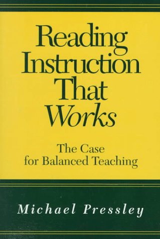 Stock image for Reading Instruction That Works: The Case for Balanced Teaching for sale by Wonder Book