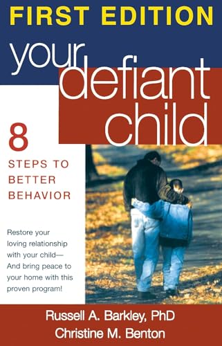 9781572303218: Your Defiant Child: Eight Steps To Better Behavior