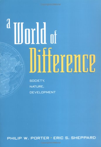 9781572303249: A World of Difference: Society, Nature, Development
