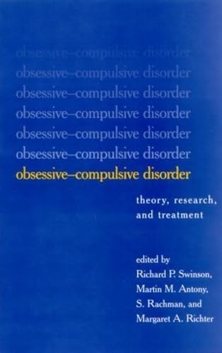 Obsessive-Compulsive Disorder. Theory, Research, and Treatment. - Swinson, Richard P. (Ed.) u.a.