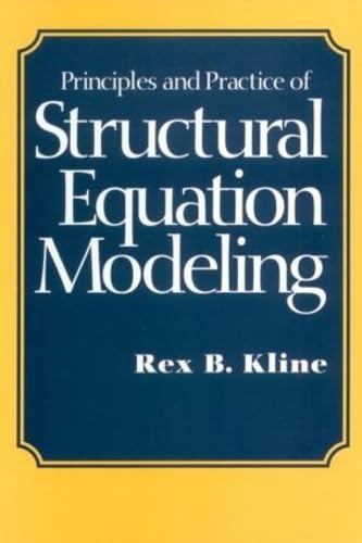 9781572303379: Principles And Practices Of Structural Equation Modelling (Methodology in the Social Sciences)