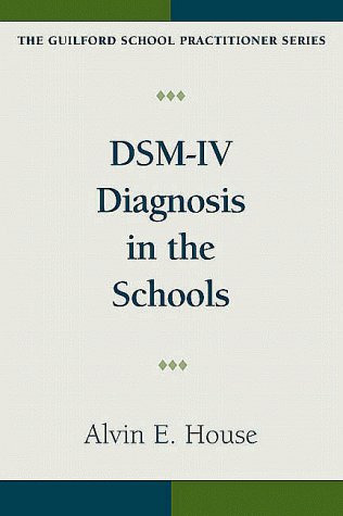 Imagen de archivo de DSM-IV Diagnosis in the Schools a la venta por Ergodebooks