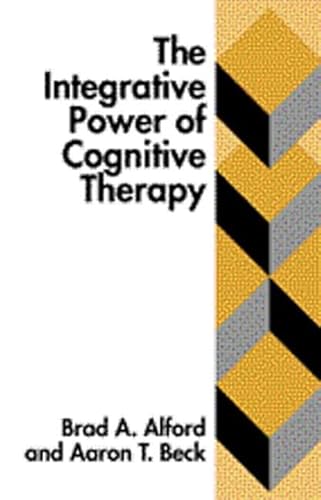 Imagen de archivo de The Integrative Power of Cognitive Therapy a la venta por Wonder Book