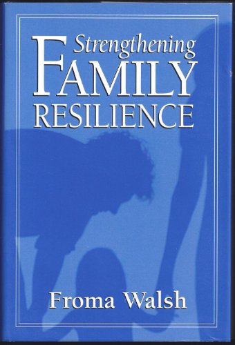 Beispielbild fr Strengthening Family Resilience, First Edition zum Verkauf von WorldofBooks