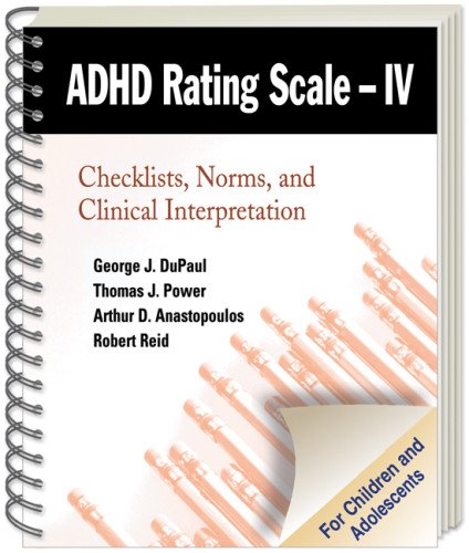 Stock image for ADHD Rating Scale--IV (for Children and Adolescents) Vol. IV : Checklists, Norms, and Clinical Interpretation for sale by Better World Books Ltd