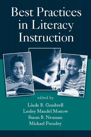 Beispielbild fr Best Practices in Literacy Instruction [Rutgers Invitational Symposia on Education] zum Verkauf von Tiber Books