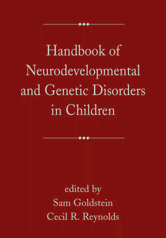 9781572304482: Handbook of Neurodevelopmental and Genetic Disorders in Children