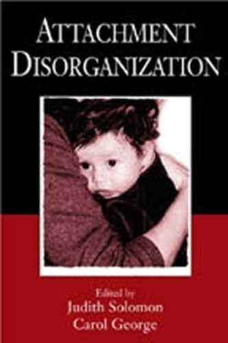 Stock image for Attachment Disorganization for sale by Better World Books: West