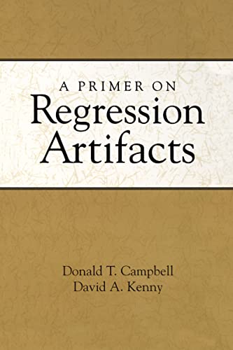 9781572304826: A Primer on Regression Artifacts (Methodology in the Social Sciences)