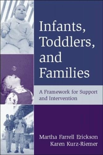 Stock image for Infants, Toddlers, and Families: A Framework for Support and Intervention for sale by HPB-Emerald