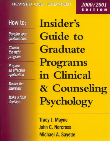 9781572304956: Insider's Guide to Graduate Programs in Clinical and Counselling Psychology: 2000/2001 edition