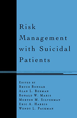 9781572304987: Risk Management with Suicidal Patients