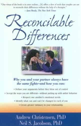 9781572305090: Reconcilable Differences: Rebuild Your Relationship by Rediscovering the Partner You Love--without Losing Yourself