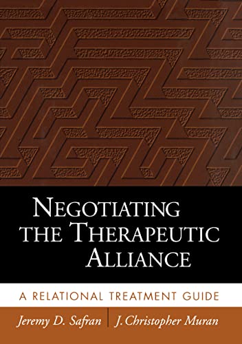 9781572305120: Negotiating the Therapeutic Alliance: A Relational Treatment Guide