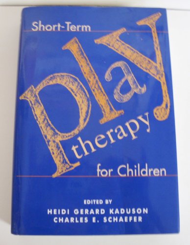 9781572305205: Short-Term Play Therapy for Children