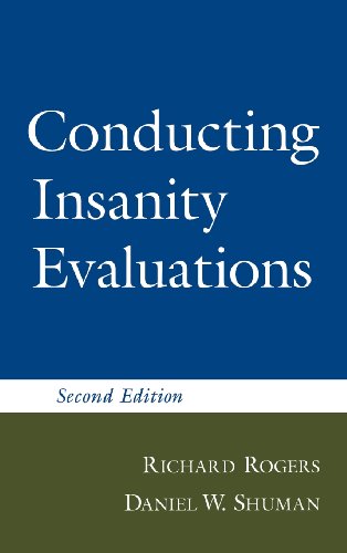9781572305212: Conducting Insanity Evaluations, Second Edition