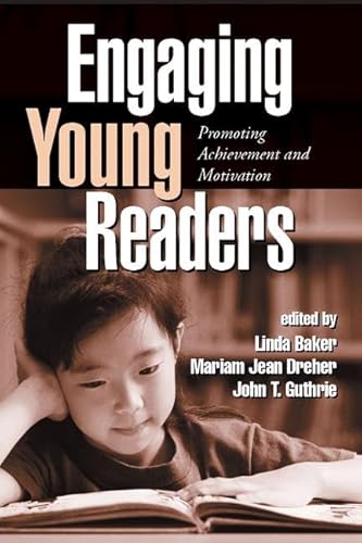 Stock image for Engaging Young Readers: Promoting Achievement and Motivation (Solving Problems in the Teaching of Literacy) for sale by Allied Book Company Inc.