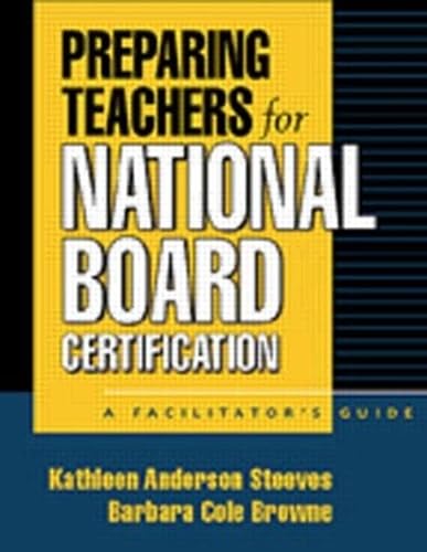 Imagen de archivo de Preparing Teachers for National Board Certification : A Facilitator's Guide a la venta por Better World Books