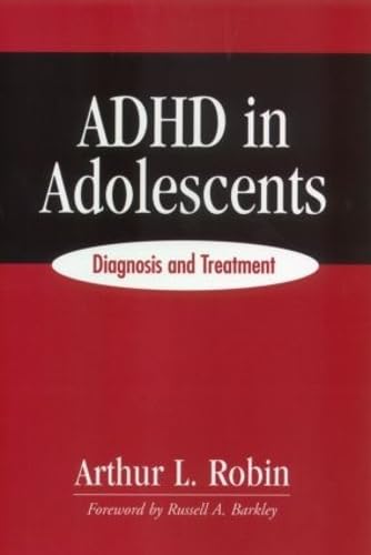 9781572305458: ADHD in Adolescents: Diagnosis and Treatment