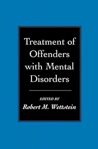 Stock image for Treatment of Offenders with Mental Disorders for sale by Decluttr