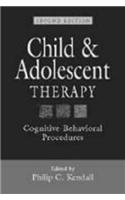 Beispielbild fr Child and Adolescent Therapy, Second Edition : Cognitive-Behavioral Procedures zum Verkauf von Better World Books