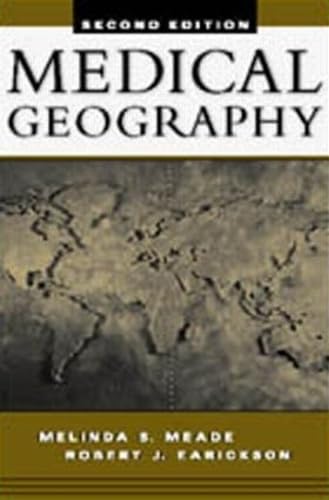 9781572305588: Medical Geography, Second Edition