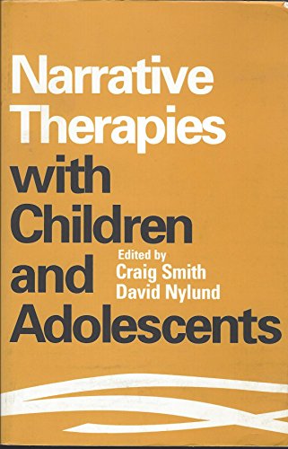 Stock image for Narrative Therapies with Children and Adolescents for sale by Zoom Books Company