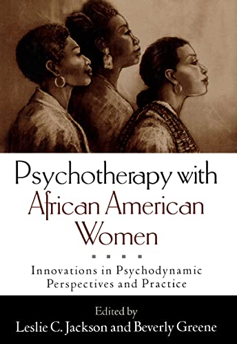 Beispielbild fr Psychotherapy with African American Women: Innovations in Psychodynamic Perspectives and Practice zum Verkauf von Seattle Goodwill