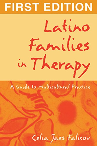 Stock image for Latino Families in Therapy, First Edition: A Guide to Multicultural Practice (The Guilford Family Therapy Series) for sale by Books of the Smoky Mountains