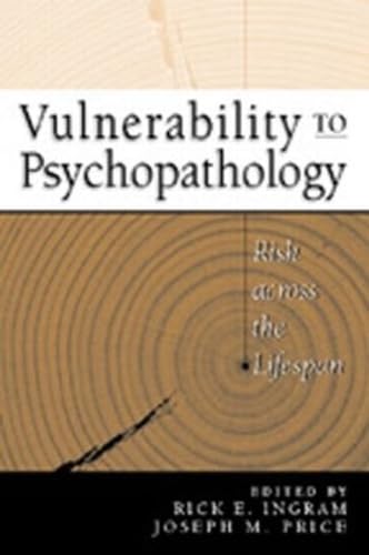 9781572306035: Vulnerability to Psychopathology, First Edition: Risk across the Lifespan