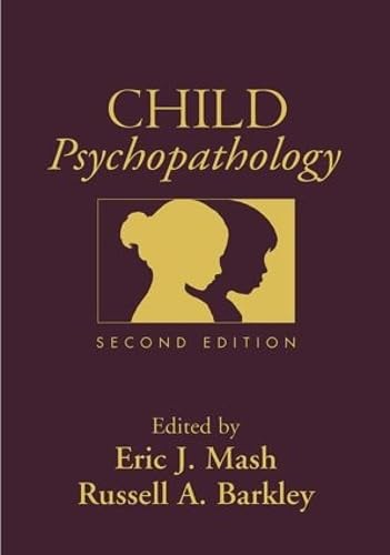 9781572306097: Child Psychopathology, Second Edition