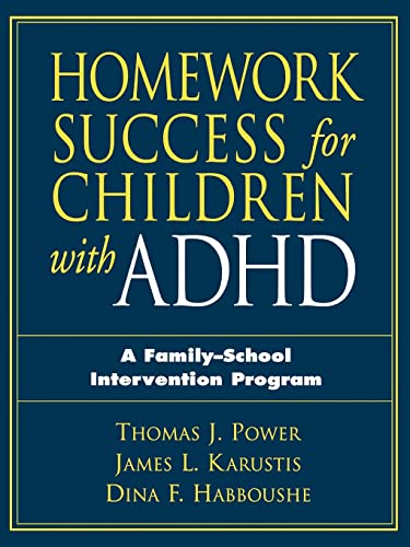Imagen de archivo de Homework Success for Children with ADHD: A Family-School Intervention Program (The Guilford School Practitioner Series) a la venta por HPB-Red