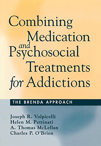 Beispielbild fr Combining Medication and Psychosocial Treatments for Addictions : The BRENDA Approach zum Verkauf von Better World Books