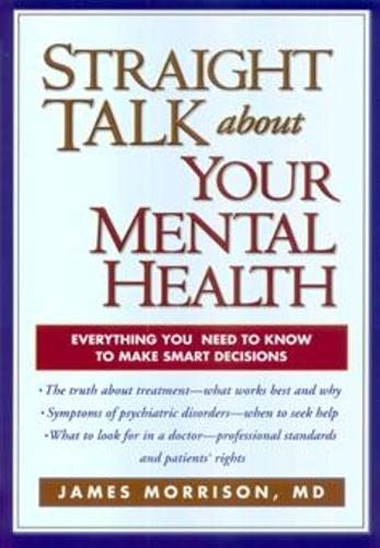 Beispielbild fr Straight Talk about Your Mental Health zum Verkauf von Better World Books