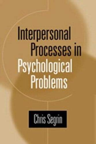 Interpersonal Processes in Psychological Problems