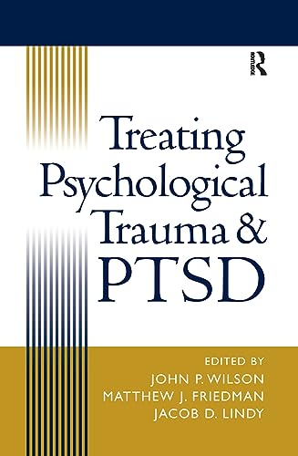 Stock image for Treating Psychological Trauma and PTSD for sale by Redbrick Books